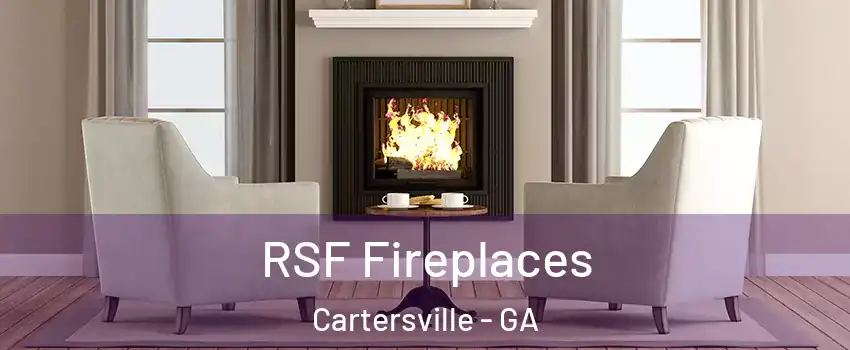  RSF Fireplaces Cartersville - GA